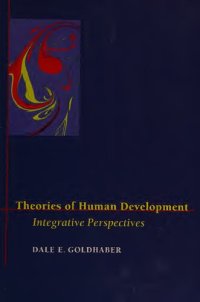 cover of the book Theories of Human Development: Integrative Perspectives