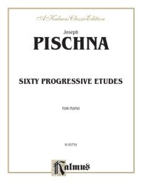 cover of the book Sixty Progressive Studies For Piano