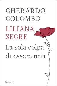 cover of the book La sola colpa di essere nati