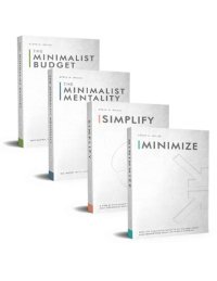 cover of the book Simplicity: Finding Joy Through A Minimalist Lifestyle: 4 Books in 1 Minimalism Bundle