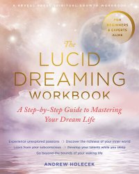 cover of the book The Lucid Dreaming Workbook