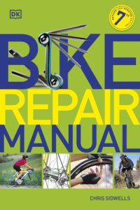 cover of the book Bicycle Repair Manual