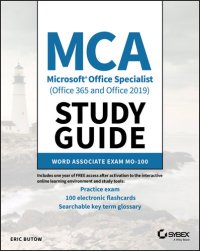 cover of the book MCA Microsoft Office Specialist (Office 365 and Office 2019) Study Guide: Word Associate Exam MO-100