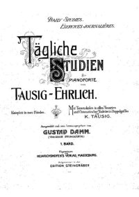 cover of the book Tägliche Studien für Pianoforte - Komplett in zwei Bänden