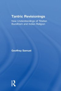 cover of the book Tantric Revisionings: New Understandings of Tibetan Buddhism and Indian Religion