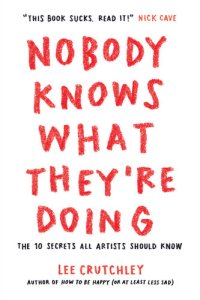 cover of the book Nobody Knows What They’re Doing