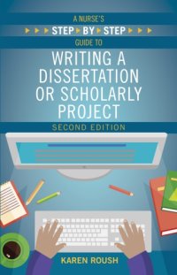 cover of the book A Nurse’s Step-By-Step Guide To Publishing A Dissertation Or DNP Project