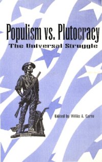 cover of the book Populism vs. Plutocracy: The Universal Struggle