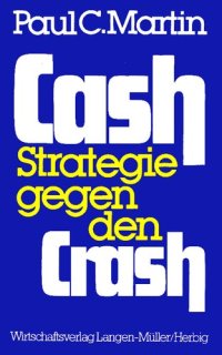 cover of the book Cash - Strategie gegen den Crash