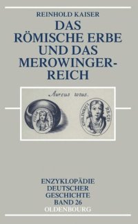 cover of the book Das römische Erbe und das Merowingerreich