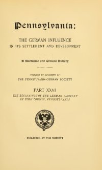 cover of the book The Beginning of the German Element in York County, Pennsylvania