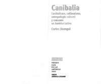 cover of the book Canibalia: Canibalismo, calibanismo, antropofagia cultural y consumo en América Latina