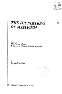 cover of the book The Foundations of Mysticism: Origins to the Fifth Century