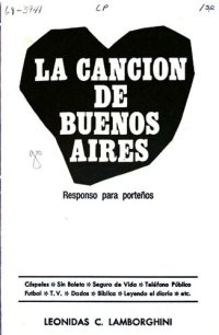 cover of the book La canción de Buenos Aires; tango, blues