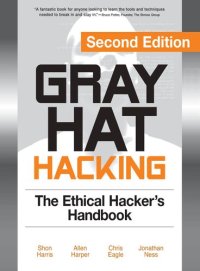 cover of the book Gray Hat Hacking, Second Edition