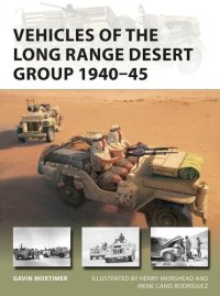 cover of the book Vehicles of the Long Range Desert Group 1940–45