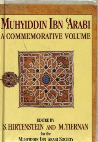 cover of the book Muhyiddin ibn ʻArabi (AD 1165-1240) : A Commemorative Volume