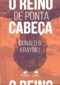 cover of the book O Reino De Ponta Cabeça