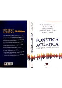 cover of the book Fonetica Acustica: os sons do português brasileiro