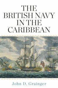 cover of the book The British Navy in the Caribbean