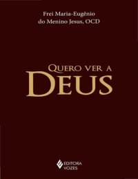 cover of the book Quero ver a Deus