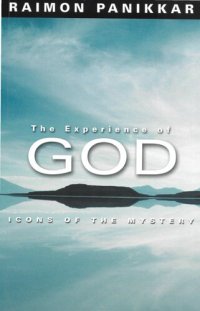 cover of the book The Experience of God: Icons of the Mystery