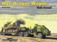 cover of the book M26 Dragon Wagon Walk Around