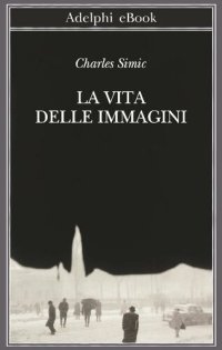 cover of the book La vita delle immagini