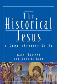 cover of the book The Historical Jesus: A Comprehensive Guide