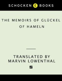 cover of the book Memoirs of Gluckel of Hameln