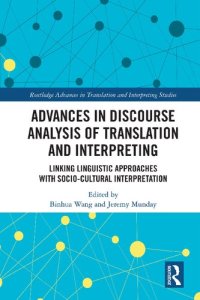 cover of the book Advances in Discourse Analysis of Translation and Interpreting: Linking Linguistic Approaches with Socio-cultural Interpretation