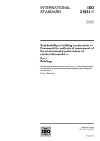 cover of the book [ISO 21931-1:2010] Sustainability in building construction — Framework for methods of assessment of the environmental performance of construction works — Part 1: Buildings