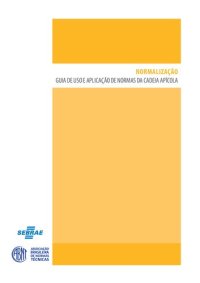 cover of the book Normalização: Guia de uso e aplicação de normas da cadeia apícola