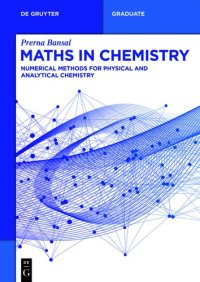 cover of the book Maths in Chemistry: Numerical Methods for Physical and Analytical Chemistry