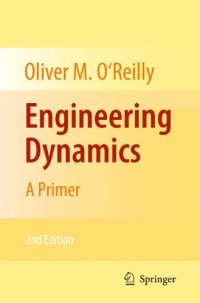 cover of the book Engineering Dynamics: A Primer