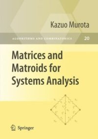 cover of the book Matrices and matroids for systems analysis