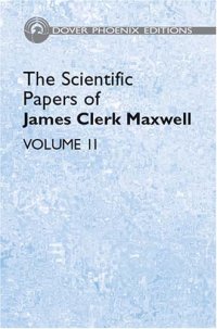 cover of the book The scientific papers of James Clerk Maxwell,