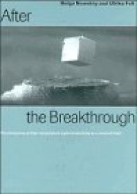 cover of the book After the breakthrough: The emergence of high-temperature superconductivity