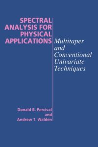 cover of the book Spectral analysis for physical applications