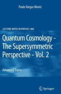 cover of the book Quantum Cosmology - The Supersymmetric Perspective - Vol. 2: Advanced Topic