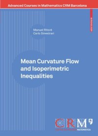 cover of the book Mean curvature flow and isoperimetric inequalities