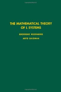 cover of the book The mathematical theory of L systems