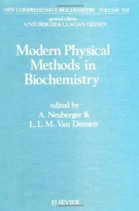 cover of the book Modern physical methods in biochemistry