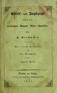 cover of the book Streif- und Jagdzüge durch die vereinigten Staaten Nord-Amerikas. Mit einem Vorwort von Traugott Bromme