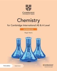 cover of the book Cambridge International AS & A Level Chemistry Workbook with Digital Access (2 Years)