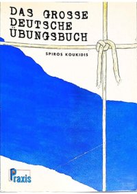 cover of the book Das grosse deutsche Uebungdbuch