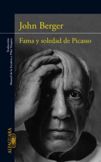 cover of the book Fama y soledad de Picasso