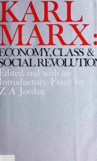 cover of the book Karl Marx: economy, class and social revolution