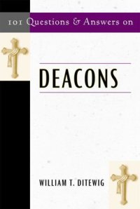 cover of the book 101 Questions and Answers on Deacons