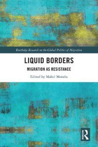 cover of the book Liquid Borders: Migration as Resistance